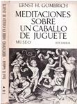 MEDITACIONES SOBRE UN CABALLO DE JUGUETE | 9999900224443 | Gombrich, Ernst H | Llibres de Companyia - Libros de segunda mano Barcelona