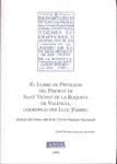 EL LLIBRE DE PRIVILEGIS DEL PRIORAT DE SANT VICENT DE LA ROQUETA DE VALENCIA, COORDINAT PER LLUC PARREU | 9999900018356 | Sanchis Alfonso, Josep Ramon | Llibres de Companyia - Libros de segunda mano Barcelona