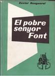 EL POBRE SENYOR FONT | 9999900230468 | Benguerel, Xavier. | Llibres de Companyia - Libros de segunda mano Barcelona