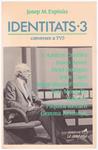 IDENTITATS - 3 | 9999900201888 | Espinàs, Josep M | Llibres de Companyia - Libros de segunda mano Barcelona