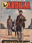 ORO Y MUERTE EN CALIFORNIA | 9999900110036 | Pascual Laporta, Gonzalo | Llibres de Companyia - Libros de segunda mano Barcelona