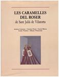 LES CARAMELLES DEL ROSER DE SANT JULIÀ DE VILATORTA | 9999900147506 | Varios Autores | Llibres de Companyia - Libros de segunda mano Barcelona
