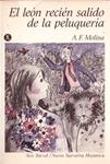 EL LEÓN RECIÉN SALIDO DE LA PELUQUERÍA | 9999900233346 | Molina, A. F. | Llibres de Companyia - Libros de segunda mano Barcelona