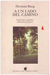 A UN LADO DEL CAMINO (VED VEJEN) | 9999900118308 | Bang, Herman | Llibres de Companyia - Libros de segunda mano Barcelona