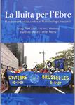 LA LLUITA PER L'EBRE | 9999900240931 | Pont, Josep. Encarna Herrera, Vanessa Maxé i Esther Mena | Libros antiguos y de segunda mano con historia
