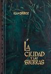 LA CIUDAD Y LAS SIERRAS | 9999900227376 | Eça de Queiroz, J.  | Llibres de Companyia - Libros de segunda mano Barcelona