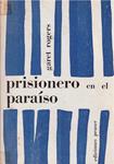 PRISIONERO EN EL PARAISO | 9999900118704 | Rogers, Garet | Llibres de Companyia - Libros de segunda mano Barcelona