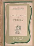 ANTÍGONA - FEDRA | 9999900230482 | Espriu, Salvador | Llibres de Companyia - Libros de segunda mano Barcelona