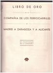 FERROCARRIL: LIBRO DE ORO DE M.Z.A 1932-1933 | 9999900216417 | Llibres de Companyia - Libros de segunda mano Barcelona