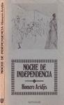 NOCHE DE INDEPENDENCIA | 9999900230567 | Aridjis, Homero | Llibres de Companyia - Libros de segunda mano Barcelona