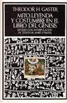MITO, LEYENDA Y COSTUMBRE EN EL LIBRO DEL GENESIS | 9999900233704 | H. Gaster, Theodor | Llibres de Companyia - Libros de segunda mano Barcelona