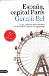 ESPAÑA, CAPITAL PARIS | 9999900235227 | Bel, Germà | Llibres de Companyia - Libros de segunda mano Barcelona