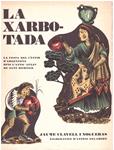LA XARBOTADA | 9999900218336 | Clavell i Nogueras, Jaume | Llibres de Companyia - Libros de segunda mano Barcelona