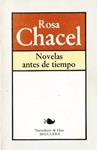 NOVELAS ANTES DE TIEMPO | 9999900229769 | Chacel, Rosa | Llibres de Companyia - Libros de segunda mano Barcelona