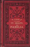 UN SECRETO DE FAMILIA | 9999900103687 | Conway, Hugh | Llibres de Companyia - Libros de segunda mano Barcelona