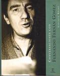 CONVERSACIONES CON FERNANDO FERNÁN GÓMEZ | 9999900227901 | Brasó, Enrique | Llibres de Companyia - Libros de segunda mano Barcelona