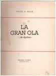 LA GRAN OLA | 9999900152258 | Buck, Pearl S | Llibres de Companyia - Libros de segunda mano Barcelona