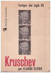 KRUSCHEV | 9999900119862 | Estier, Claude | Llibres de Companyia - Libros de segunda mano Barcelona