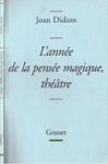 L'ANNÉE DE LA PENSÉE MAGIQUE, THÉÂTRE | 9999900230543 | Didion, Joan | Llibres de Companyia - Libros de segunda mano Barcelona