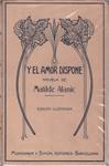 Y EL AMOR DISPONE | 9999900220582 | Alanic, Matilde | Llibres de Companyia - Libros de segunda mano Barcelona