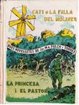 CATI O LA FILLA DEL MOLINER I LA PRINCESA I EL PASTOR | 9999900226805 | FOLCH I TORRES, JOSEP Mª | Llibres de Companyia - Libros de segunda mano Barcelona
