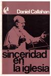 SINCERIDAD EN LA IGLESIA | 9999900129540 | Callahan, Daniel | Llibres de Companyia - Libros de segunda mano Barcelona