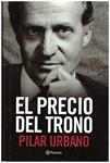 EL PRECIO DEL TRONO | 9999900216950 | Urbano, Pilar | Llibres de Companyia - Libros de segunda mano Barcelona