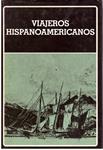 VIAJEROS HISPANOAMERICANOS | 9999900208207 | AA.VV | Llibres de Companyia - Libros de segunda mano Barcelona