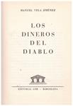 LOS DINEROS DEL DIABLO | 9999900234565 | Vela Jimenez, Manuel | Llibres de Companyia - Libros de segunda mano Barcelona