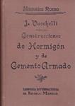 CONSTRUCCIONES DE HORMIGÓN Y DE CEMENTO ARMADO | 9999900220056 | Vacchelli, José | Llibres de Companyia - Libros de segunda mano Barcelona