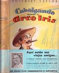 CABALGANDO SOBRE EL ARCO IRIS | 9999900230406 | Taylor, Rosemary | Llibres de Companyia - Libros de segunda mano Barcelona