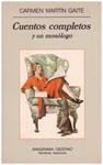 CUENTOS COMPLETOS. y un monólogo | 9999900099386 | Martín Gaite, Carmen | Llibres de Companyia - Libros de segunda mano Barcelona