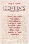 IDENTITATS | 9999900131864 | Espinàs, Josep M | Llibres de Companyia - Libros de segunda mano Barcelona