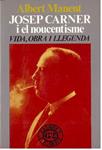 JOSEP CARNER I EL NOUCENTISME | 9999900226966 | Manent, Albert | Llibres de Companyia - Libros de segunda mano Barcelona