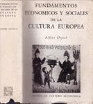 FUNDAMENTOS ECONOMICOS Y SOCIALES DE LA CULTURA EUROPEA | 9999900227291 | Dopsch, Alfons | Llibres de Companyia - Libros de segunda mano Barcelona