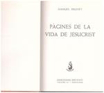 PÀGINES DE LA VIDA DE JESUCRIST | 9999900123128 | Brunet, Manuel | Llibres de Companyia - Libros de segunda mano Barcelona