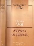 MUESTRA DE INFANCIA | 9999900231137 | Wolf, Christa | Llibres de Companyia - Libros de segunda mano Barcelona