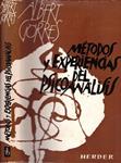 MÉTODOS Y EXPERIENCIAS DEL PSICOANÁLISIS | 9999900228441 | Görres, Albert | Llibres de Companyia - Libros de segunda mano Barcelona