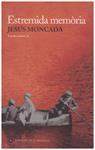 ESTREMIDA MEMÒRIA | 9999900187021 | Moncada, Jesús | Llibres de Companyia - Libros de segunda mano Barcelona