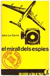 EL MIRALL DELS ESPIES | 9999900198652 | Carré, John Le | Llibres de Companyia - Libros de segunda mano Barcelona