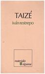 TAIZÉ | 9999900223835 | Restrepo, Ivan | Llibres de Companyia - Libros de segunda mano Barcelona