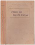 L'AUCA DEL SENYOR ESTEVE | 9999900112719 | Rusiñol, Santiago | Llibres de Companyia - Libros de segunda mano Barcelona