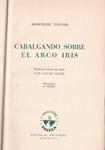 CABALGANDO SOBRE EL ARCO IRIS | 9999900230406 | Taylor, Rosemary | Llibres de Companyia - Libros de segunda mano Barcelona