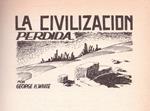 LA CIVILIZACION PERDIDA | 9999900222302 | White, H. George | Llibres de Companyia - Libros de segunda mano Barcelona