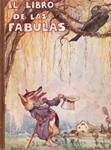 EL LIBRO DE LA FÁBULAS | 9999900231717 | Samaniego, La Fontaine, Iriarte, Hartzembusch | Llibres de Companyia - Libros de segunda mano Barcelona