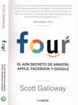 FOUR | 9999900220940 | Galloway, Scott | Llibres de Companyia - Libros de segunda mano Barcelona