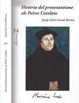 HISTÓRIA DEL PROTESTANTISME ALS PAÍSOS CATALANS | 9999900221626 | Carod-Rovira, Josep-Lluís | Llibres de Companyia - Libros de segunda mano Barcelona