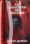 EL ASESINATO DE TROTSKY | 9999900090680 | Gorkin, J. | Llibres de Companyia - Libros de segunda mano Barcelona