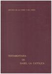 TESTAMENTARIA DE ISABEL LA CATOLICA | 9999900233742 | Torre del Cerro, A | Llibres de Companyia - Libros de segunda mano Barcelona