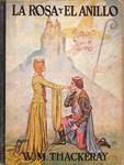 La rosa y el anillo, Thackeray, 1ª ed. 1930, ilustrado